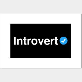 Verified Introvert - Cute Gift for Men, Women and Kids Posters and Art